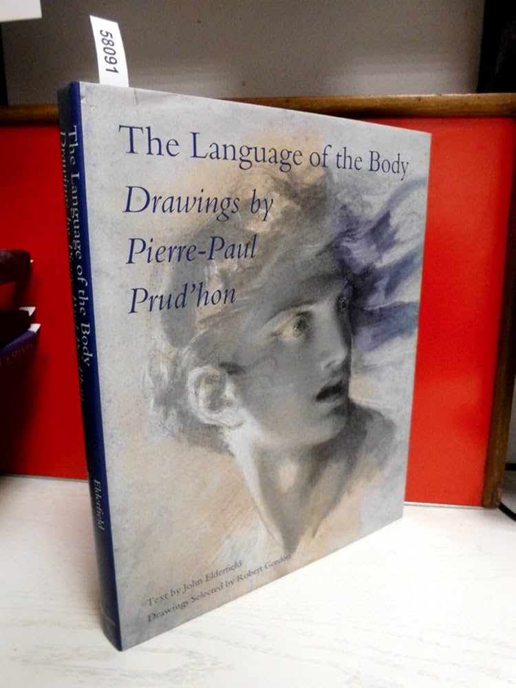 Language of the Body: Drawings by Pierre-Paul Prud'hon: Elderfield