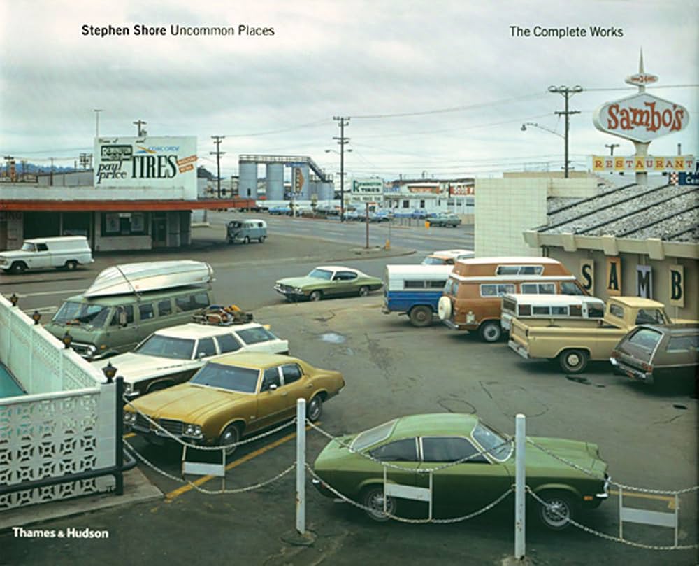 Uncommon Places: The Complete Works: SHORE STEPHEN: 9780500542873