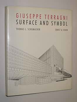 Amazon | Surface and Symbol: Giuseppe Terragni and the