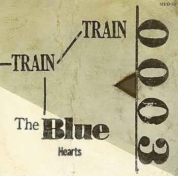 THE BLUE HEARTS Train-Train ポスター the blue hearts train train