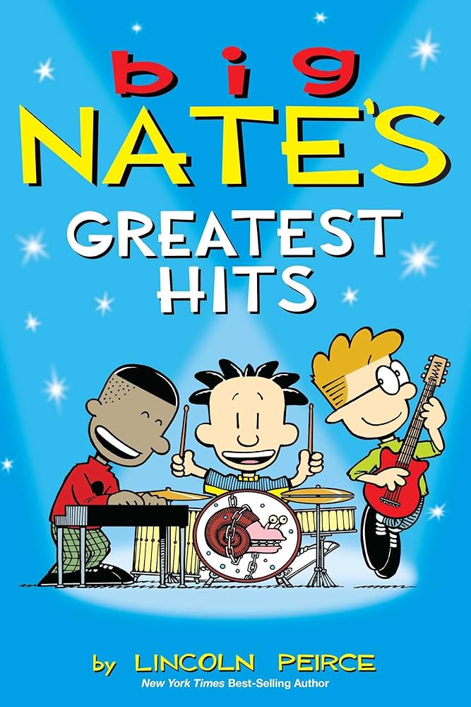 Big Nate's Greatest Hits (Volume 11): Peirce, Lincoln