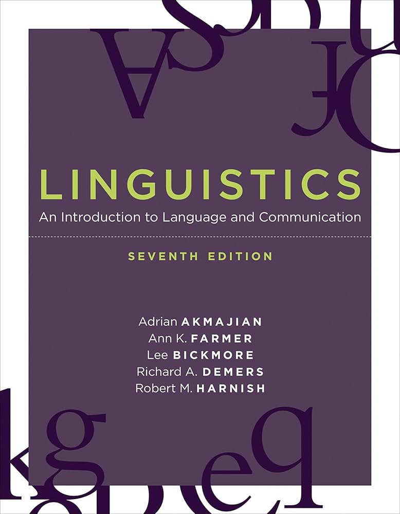 Amazon.com: Linguistics, seventh edition: An Introduction to