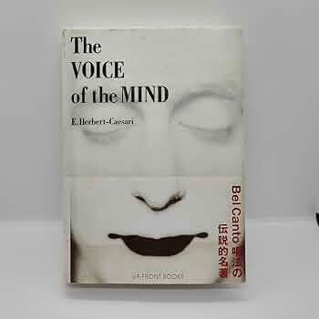 ザヴォイスオブザマインド | E. ハーバート・チェザリー, Herbert
