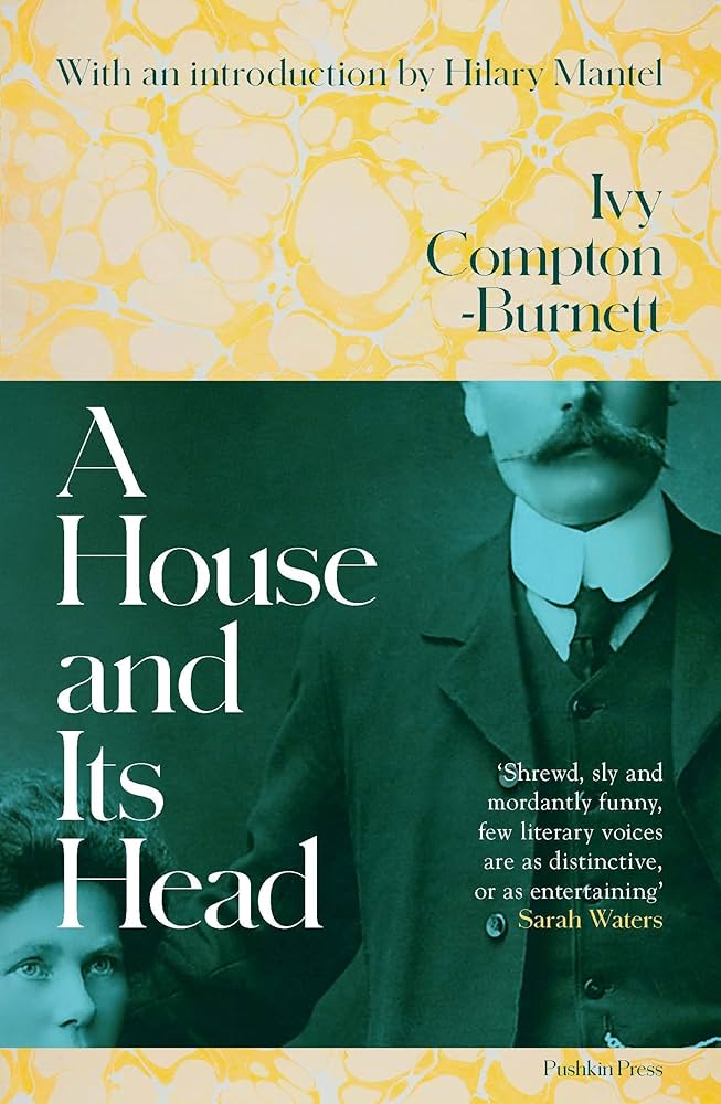 A House and Its Head: Ivy Compton-Burnett: 9781911590392: Amazon