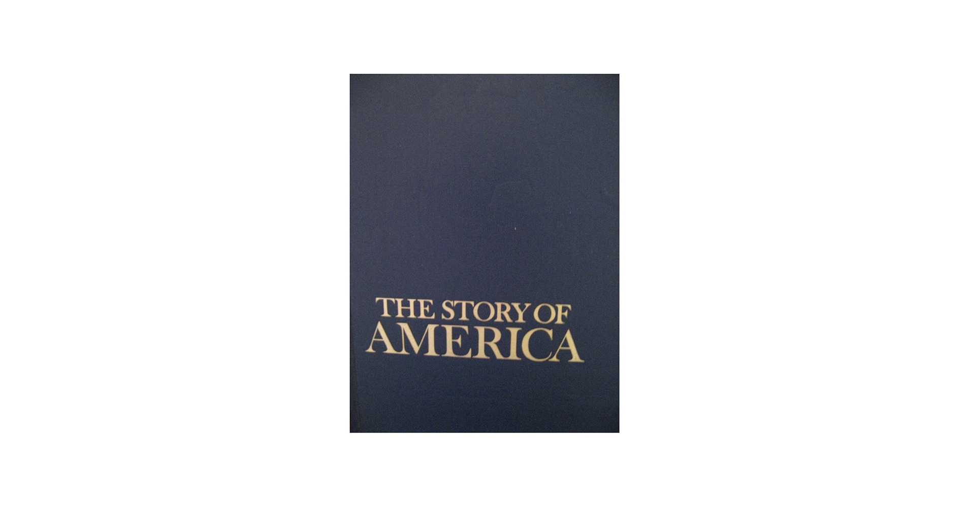 The Story of America: Reader's Digest: 9780895770240: Amazon.com