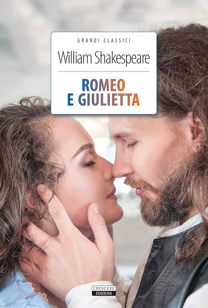 Amazon.co.jp: Romeo e Giulietta : Shakespeare, William: 洋書