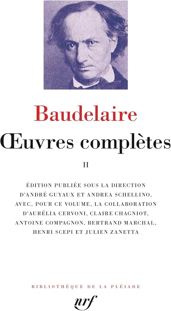Œuvres complètes (2): Baudelaire, Charles, Schellino, Andrea