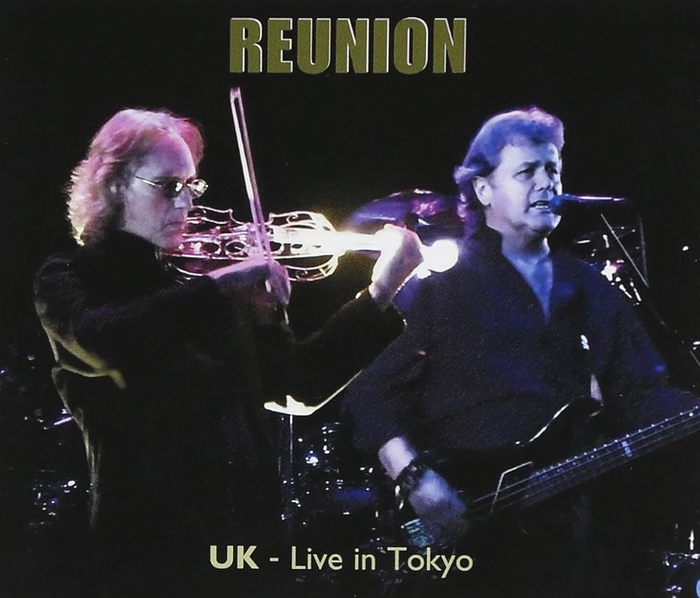 UK - Reunion: UK Live in Tokyo - Amazon.com Music