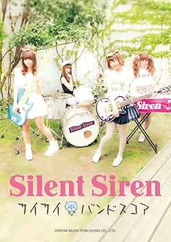 Silent Siren/サイサイ バンドスコア | Silent Siren |本 | 通販 | Amazon