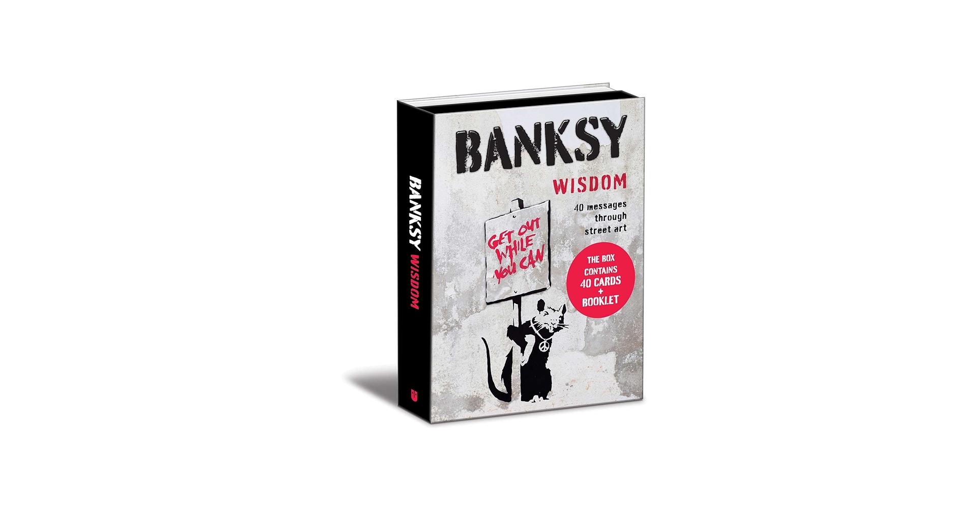 Banksy Wisdom: 40 Messages Through Street Art: Manzi, Giulia, De