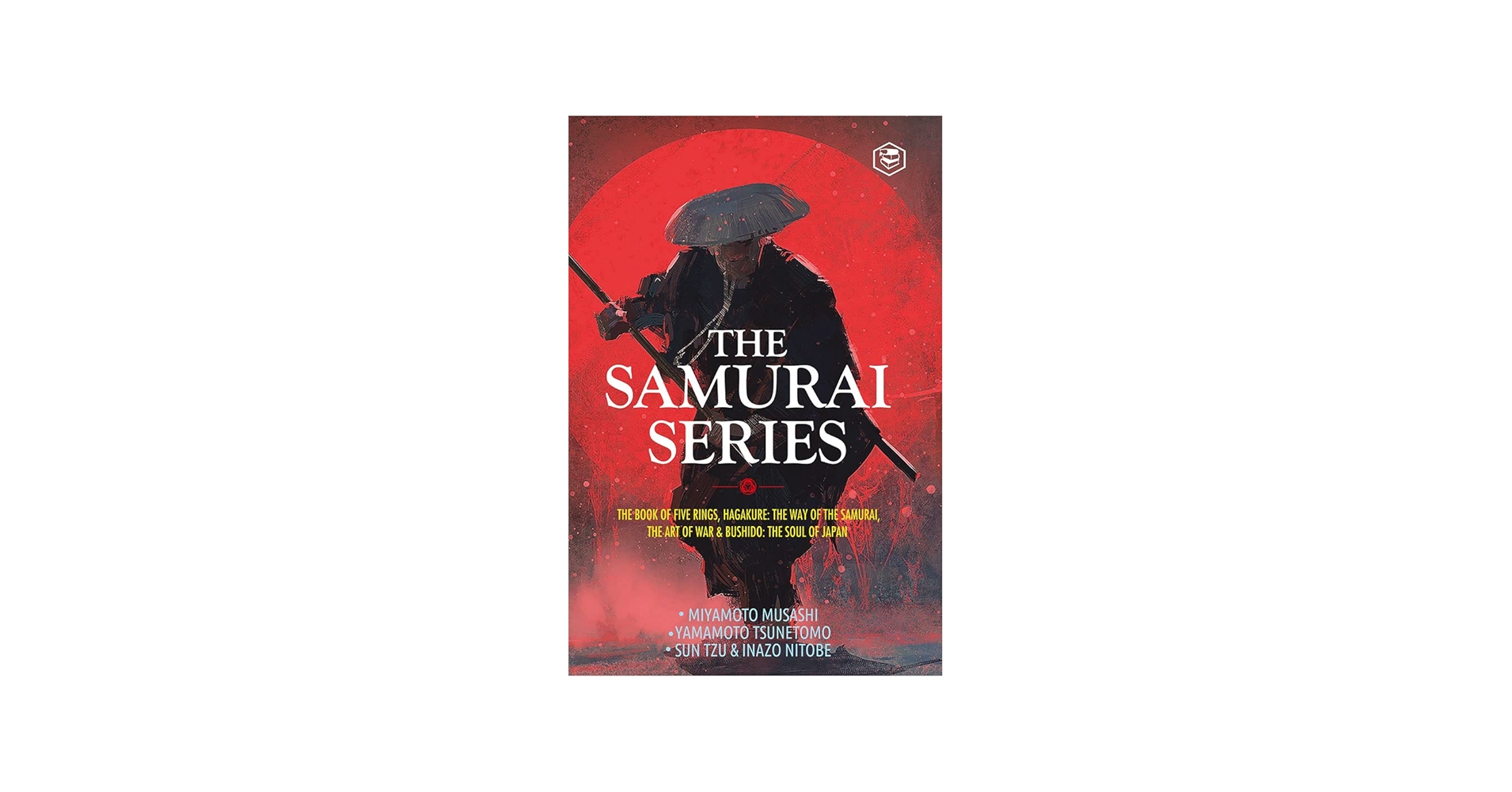 The Samurai Series: The Book of Five Rings, Hagakure: The Way of