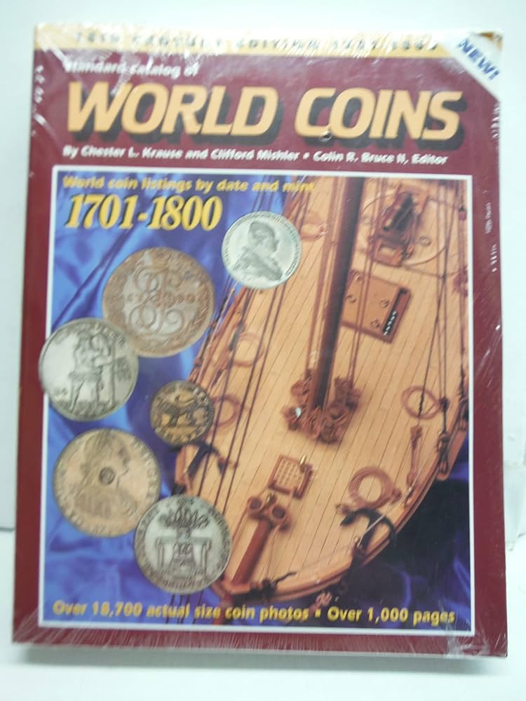 Eighteenth Century 1701-1800 (Standard Catalog of World Coins