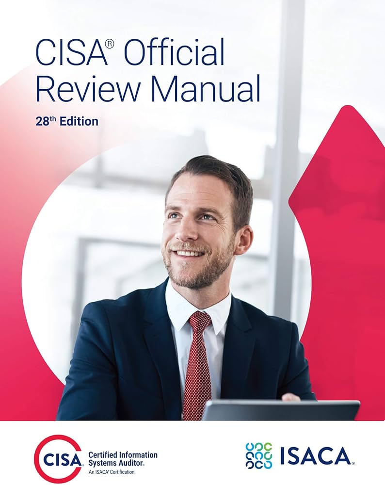 Amazon.co.jp: CISA公式レビューマニュアル、第28版 : ISACA: Foreign