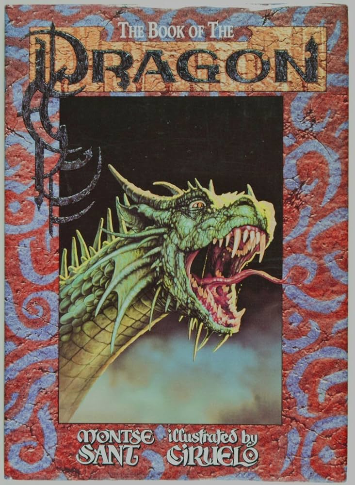The Book of The Dragon: Montse Sant, Ciruelo Cabral: 9781850282419