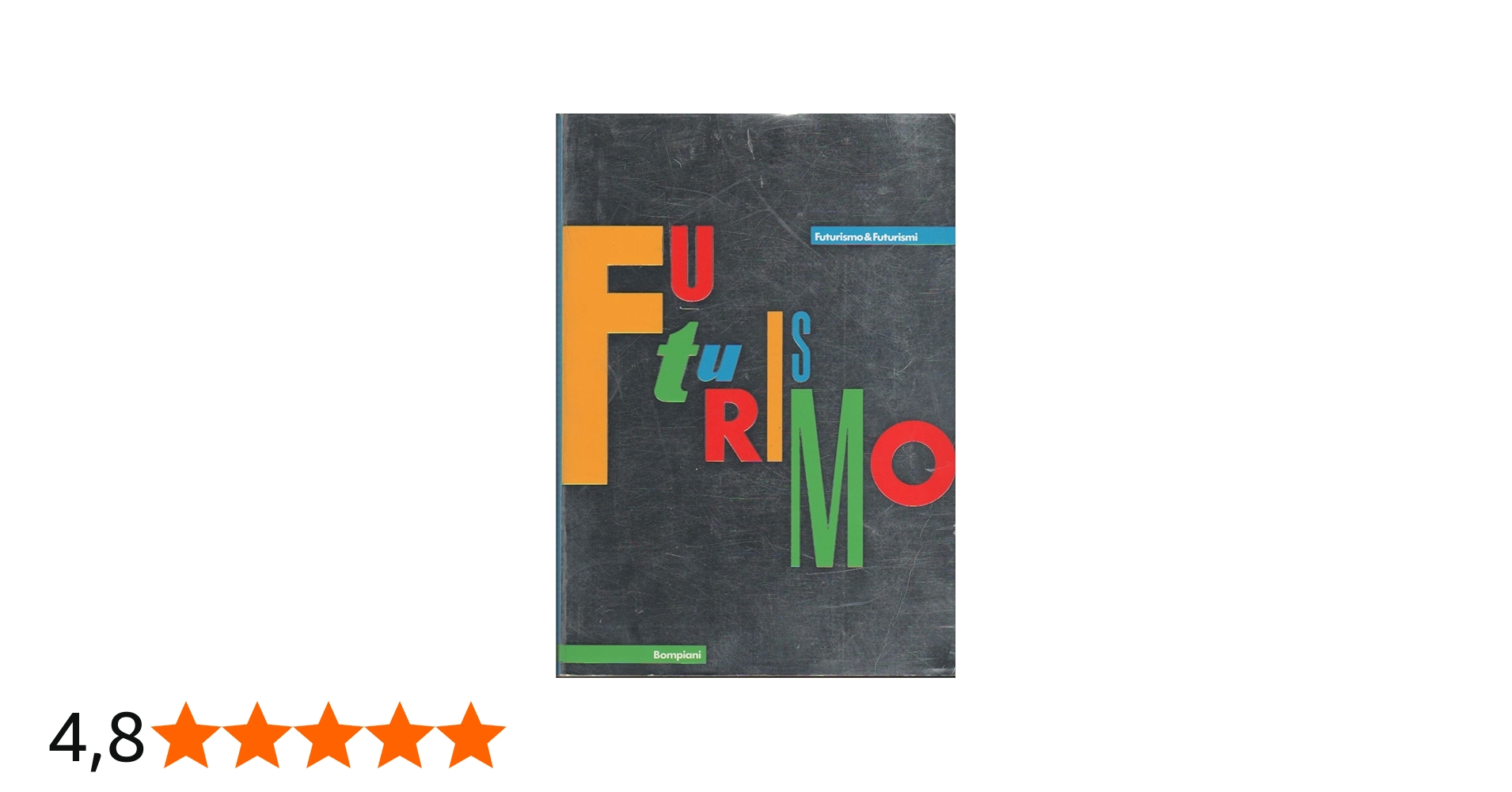 Futurismo & Futurismi : Hulten, Pontus: Amazon.it: Libri