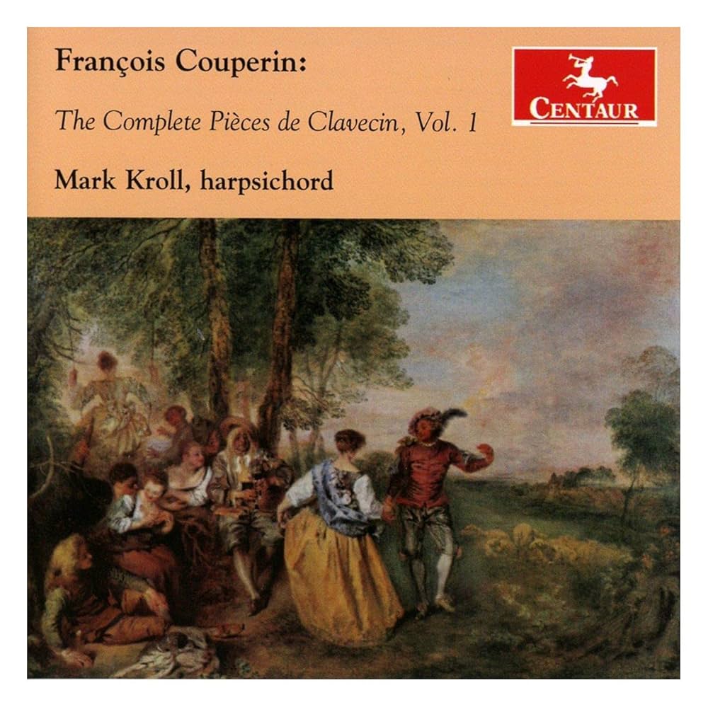 Francois Couperin: The Complete Pieces de Clavecin 1: Couperin