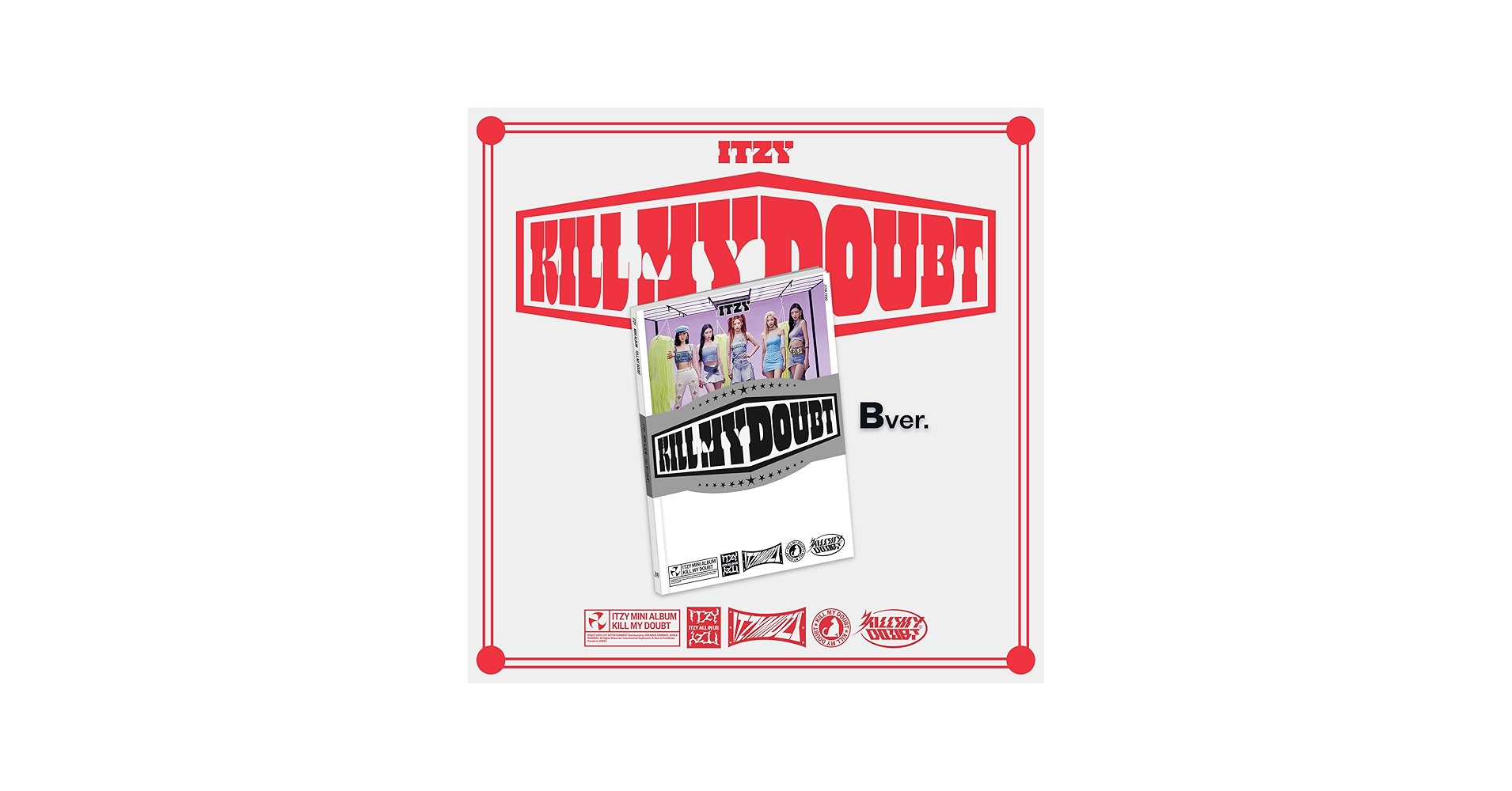 ITZY - KILL MY DOUBT[B Ver.] - Amazon.com Music