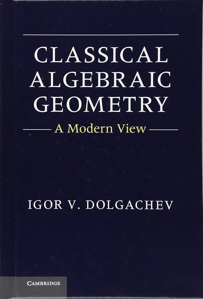 Amazon.com: Classical Algebraic Geometry: A Modern View