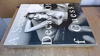 Amazon.com: A Second Decade of Guess? Images: 1991 To 2001