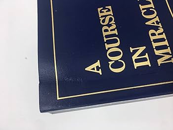 A Course in Miracles, Combined Volume: Text, Workbook for Students