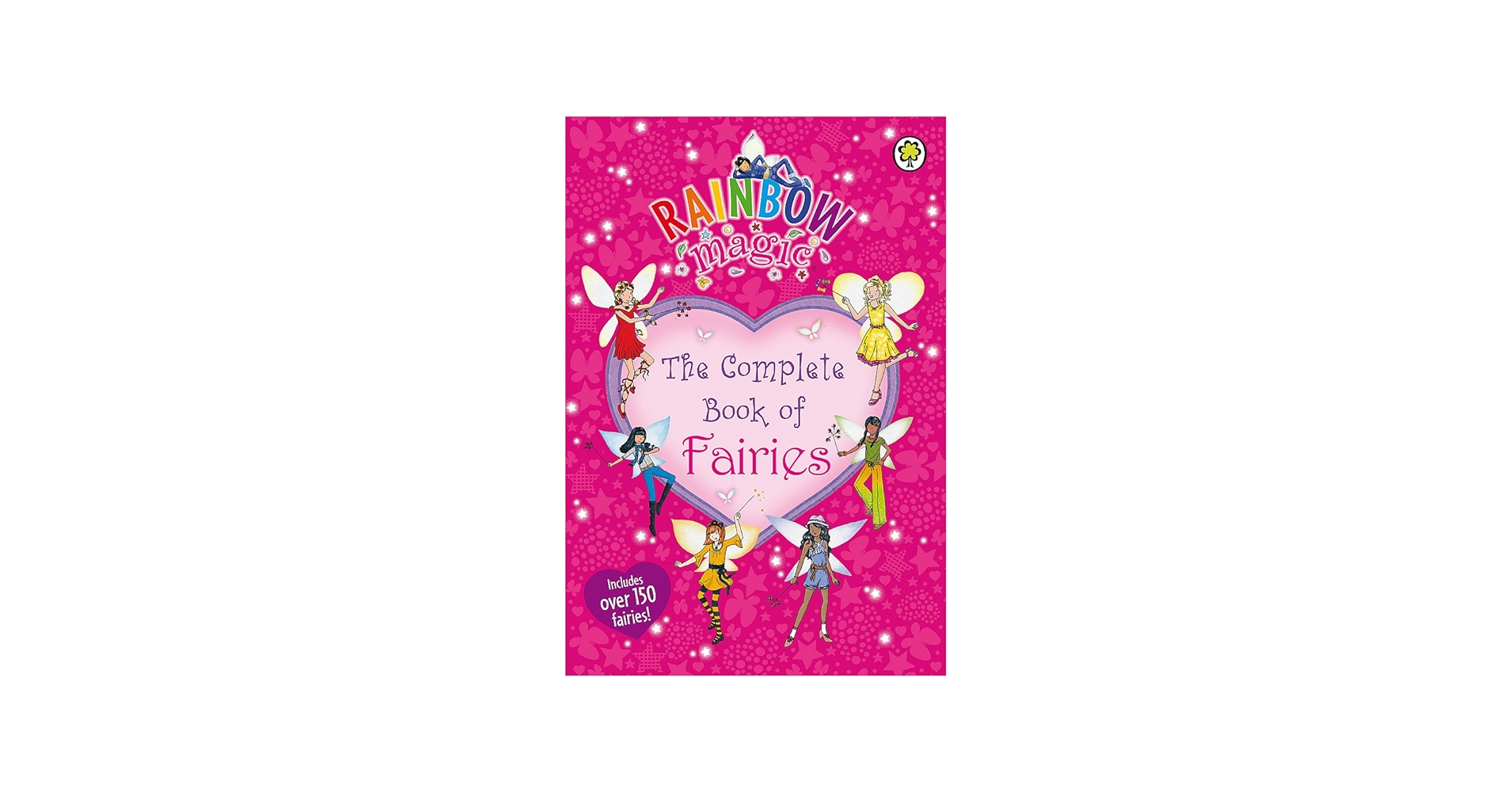 Rainbow Magic: The Complete Book of Fairies: Daisy Meadows