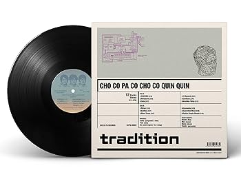 Amazon.co.jp: tradition(アナログ盤) - CHO CO PA CO CHO CO QUIN