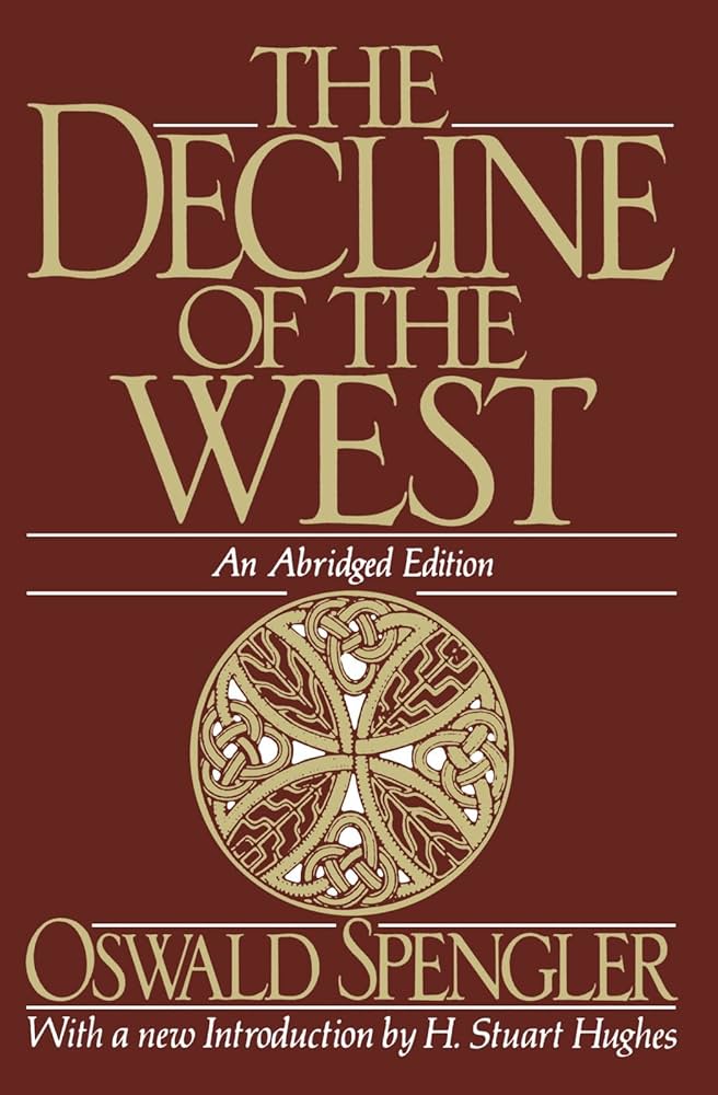 Amazon.com: The Decline of the West (Oxford Paperbacks