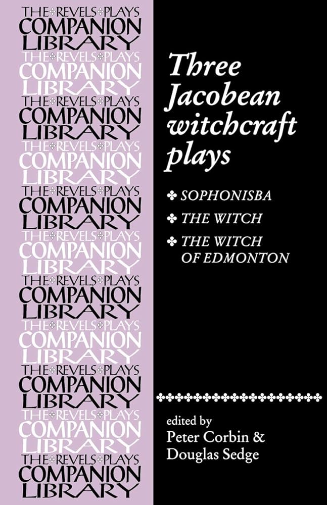 Amazon.com: Three Jacobean witchcraft plays (The Revels Plays