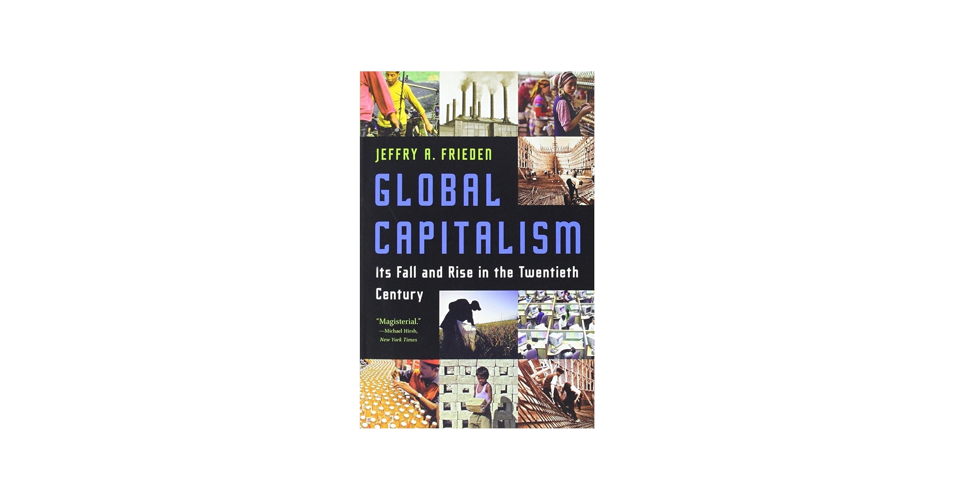 Amazon.com: Global Capitalism: Its Fall and Rise in the Twentieth