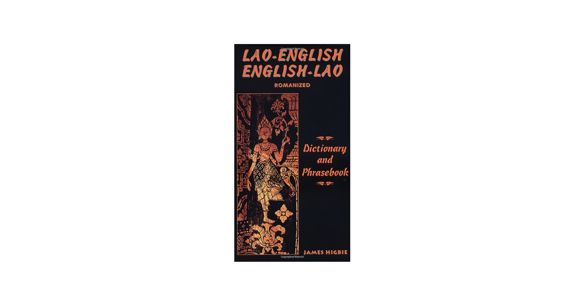 Lao-English/English-Lao Dictionary and Phrasebook (English and Lao