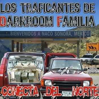 Los Traficantes de Darkroom Familia - Conecta Del Norte - Amazon