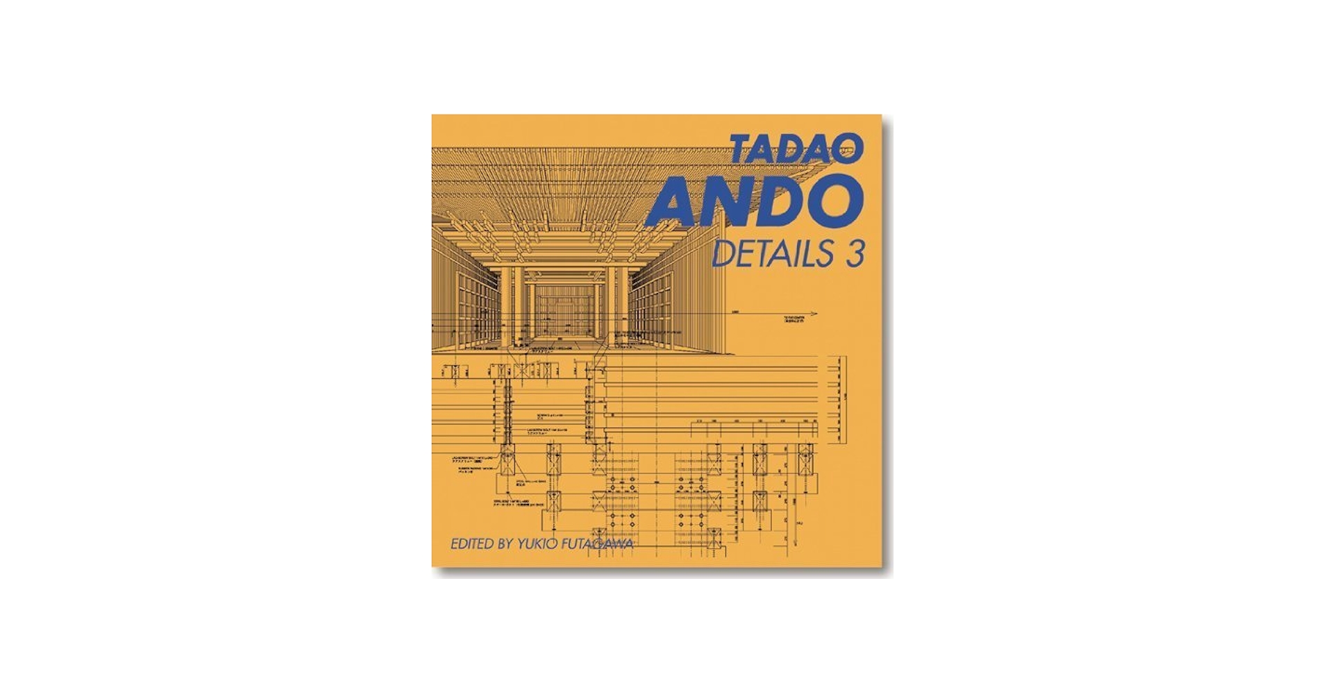 Amazon.co.jp: 安藤忠雄ディテール集 3―TADAO ANDO DETAILS : 安藤忠雄