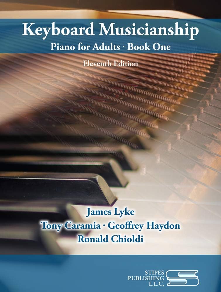 Keyboard Musicianship: Piano for Adults Book 1: James Lyke, Tony