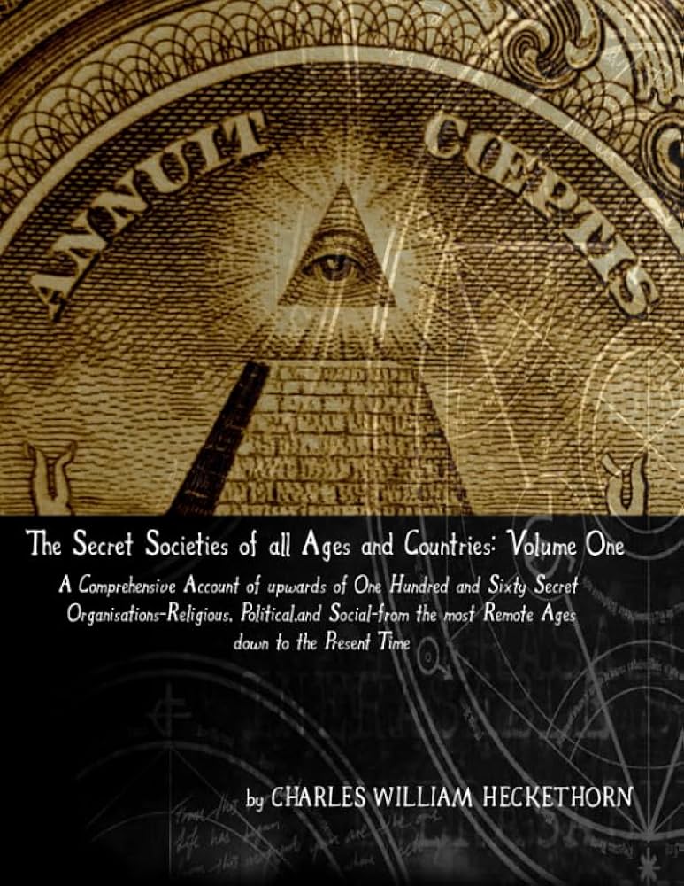 Amazon.com: The Secret Societies of all Ages and Countries: Volume