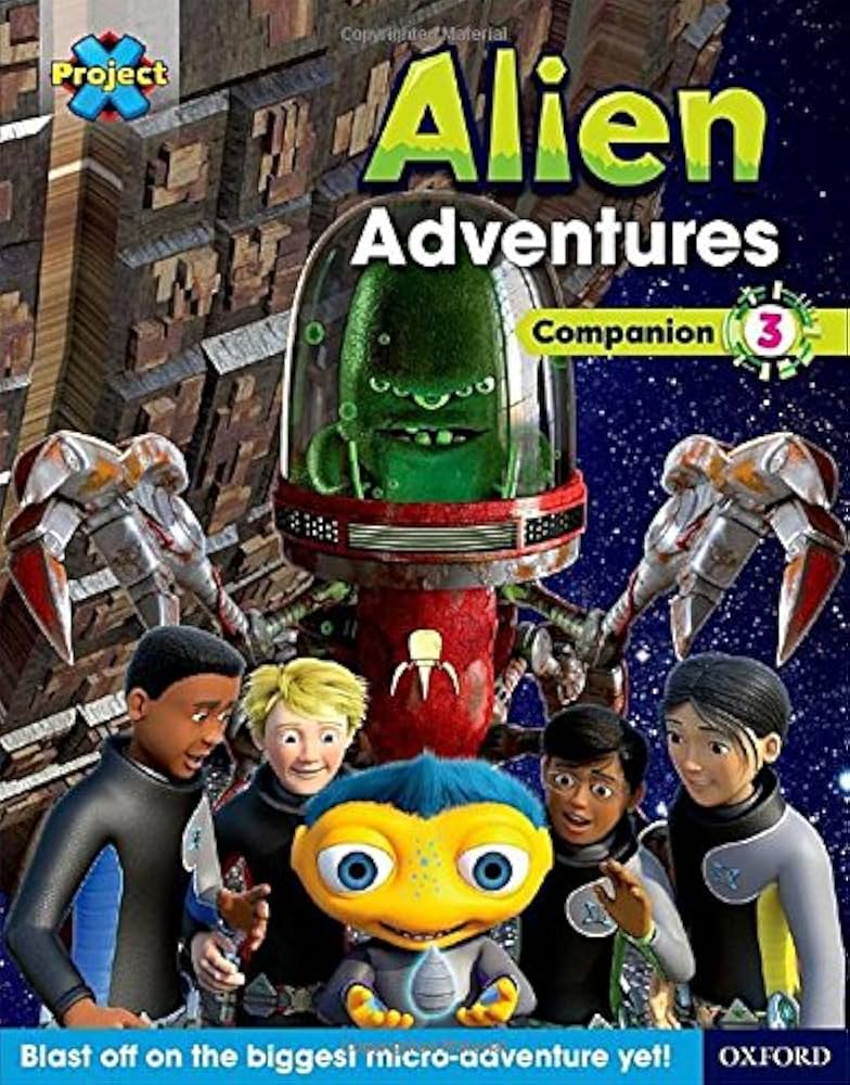 Project X Alien Adventures: Brown-Grey Book Bands, Oxford Levels 9