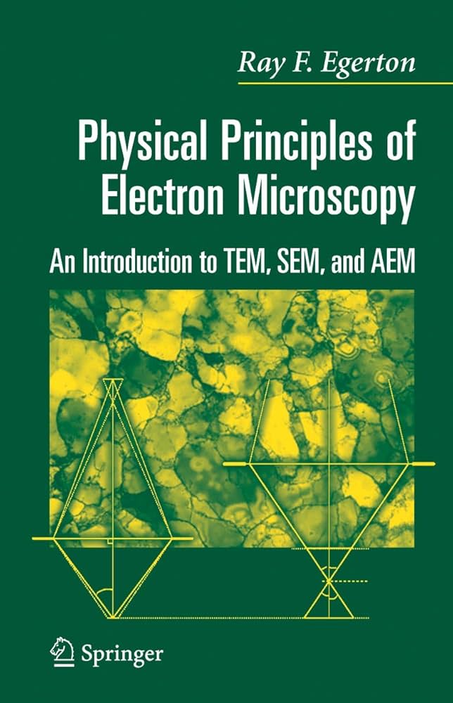 Amazon.com: Physical Principles of Electron Microscopy: An