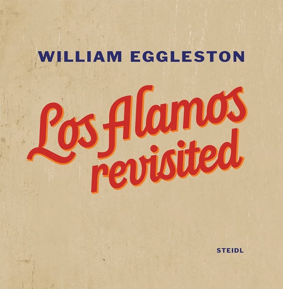Amazon.com: William Eggleston: Los Alamos Revisited: 9783869305325
