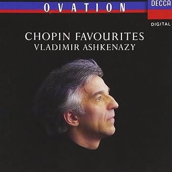 ASHKENAZY,VLADIMIR, CHOPIN,FREDERIC - Chopin Favourites - Amazon