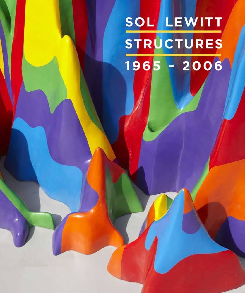 Sol LeWitt: Structures, 1965-2006: Baume, Nicholas: 9780300178616