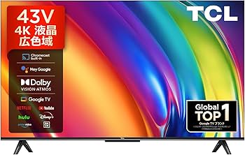 Amazon | TCL テレビ 43V型 Wチューナー内蔵 ネット動画 4K 広色域