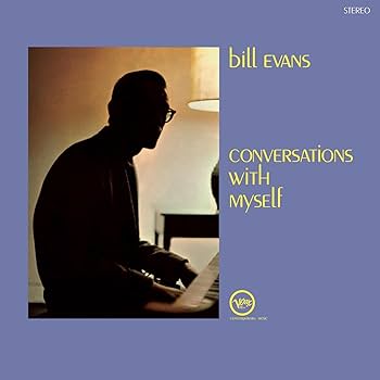 Bill Evans - Conversations With Myself - Amazon.com Music