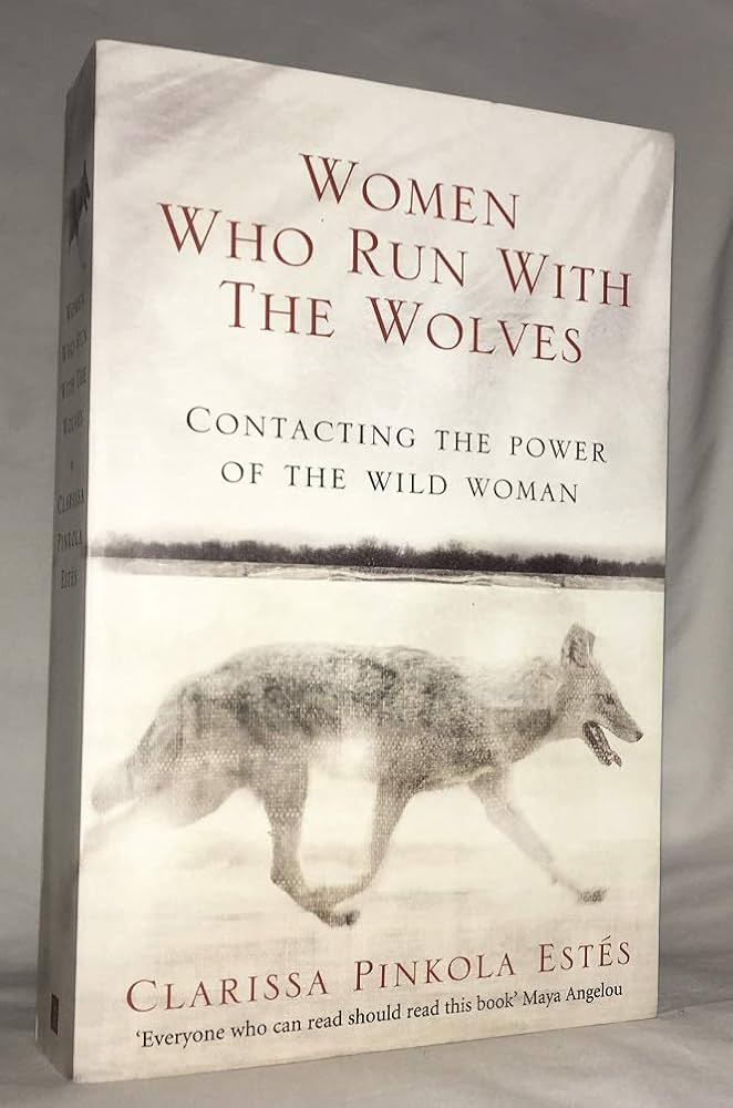 Rider By Clarissa Pinkola Estes Women Who Run With The Wolves