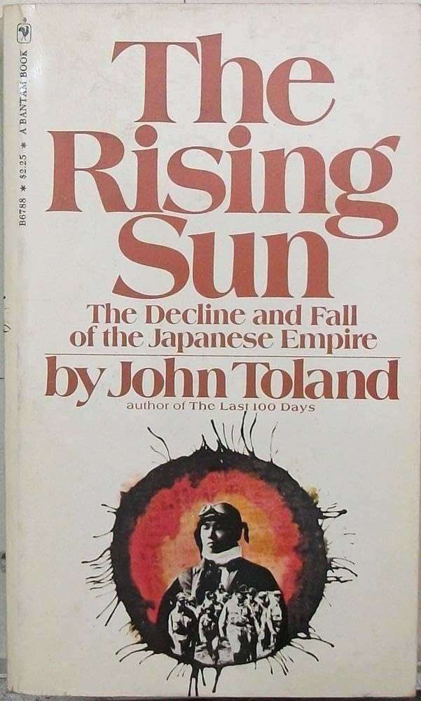 The Rising Sun: John Toland: Amazon.com: Books