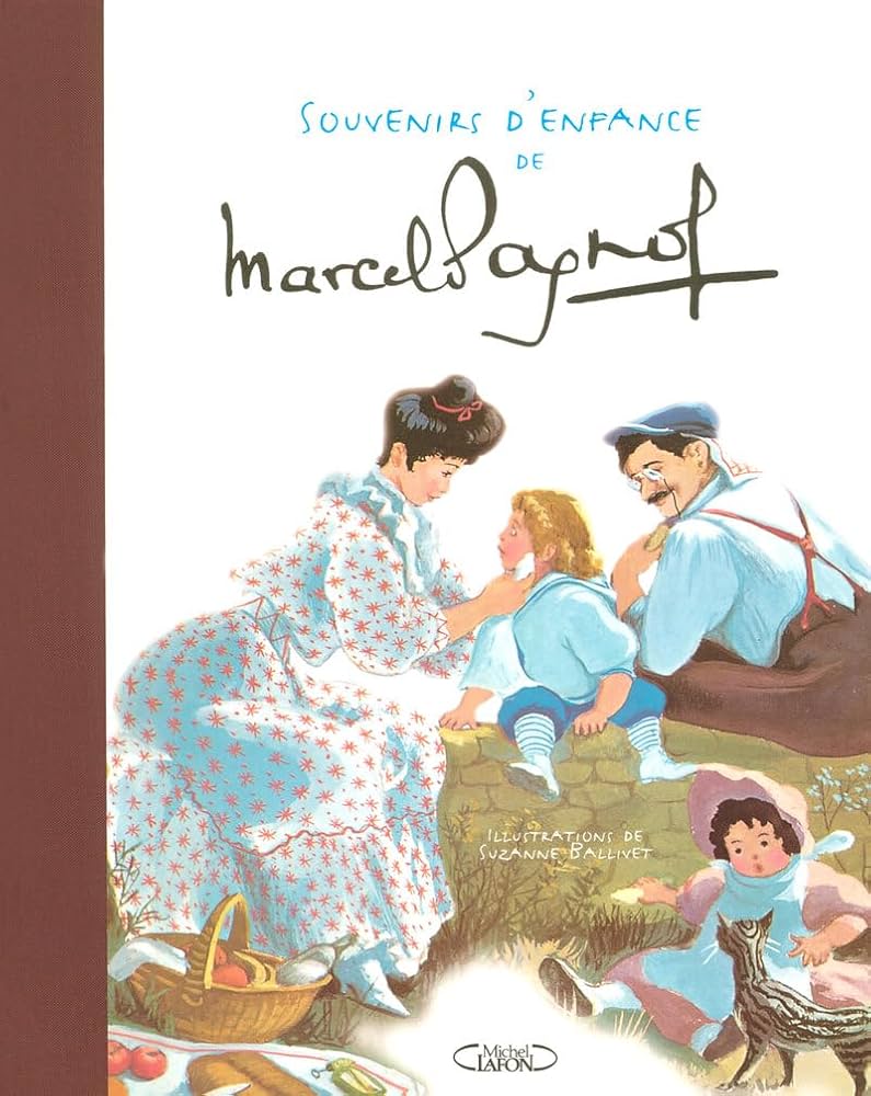 Amazon.fr - Souvenirs d'enfance de Marcel Pagnol - Pagnol, Marcel