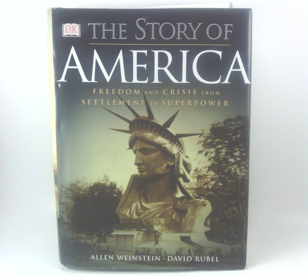The Story of America: DK Publishing: 0635517089035: Amazon.com: Books