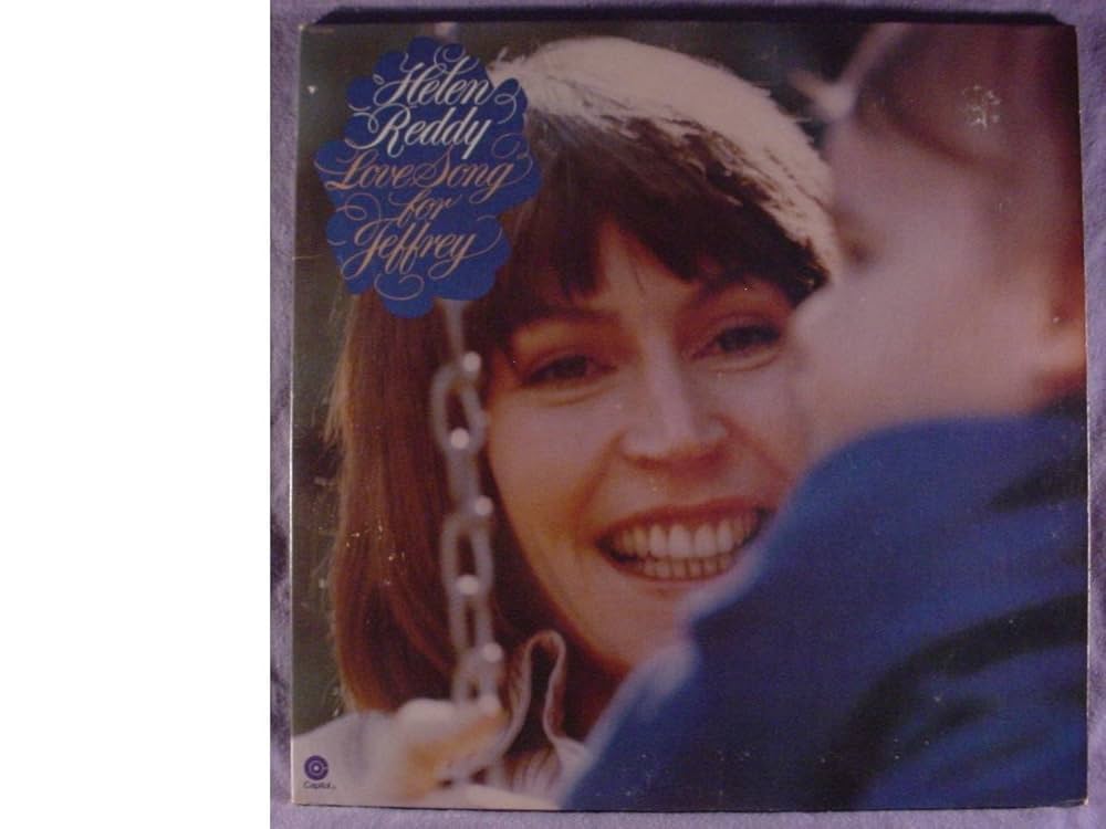 Helen Reddy - Love Song For Jeffrey - Amazon.com Music