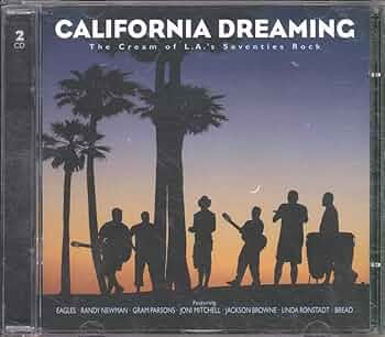 Various Artists - California Dreaming - Amazon.com Music