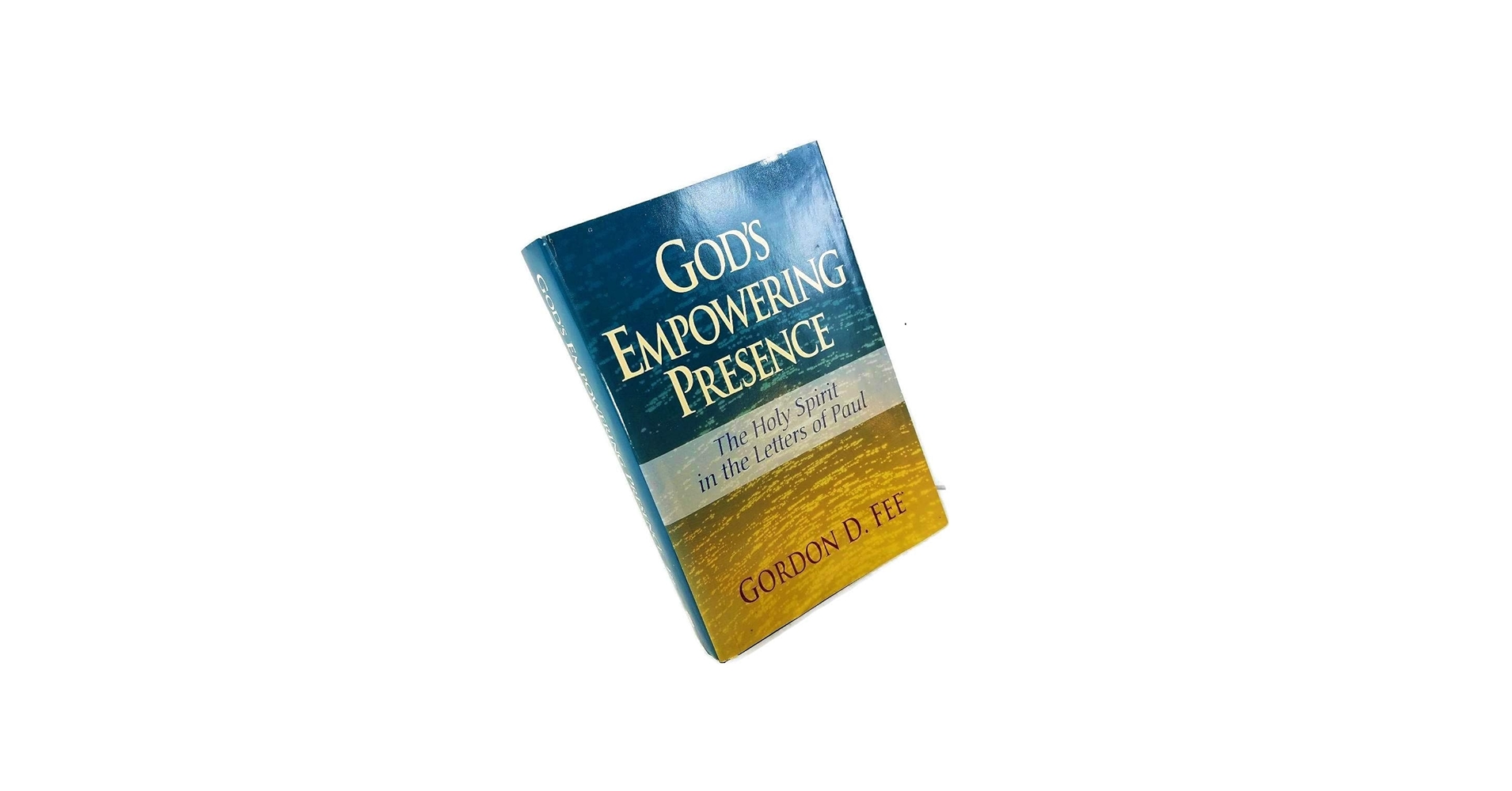 GOD'S EMPOWERING PRESENCE The Holy Spirit in the Letters of Paul