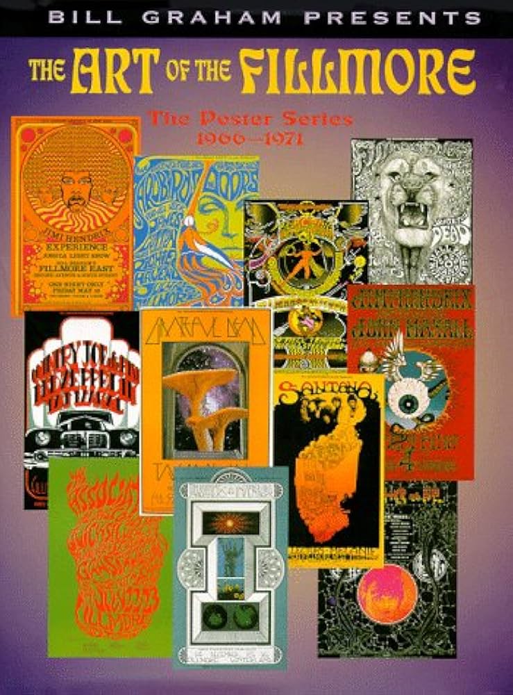 The Art of the Fillmore: The Poster Series 1966-1971: Lemke, Gayle