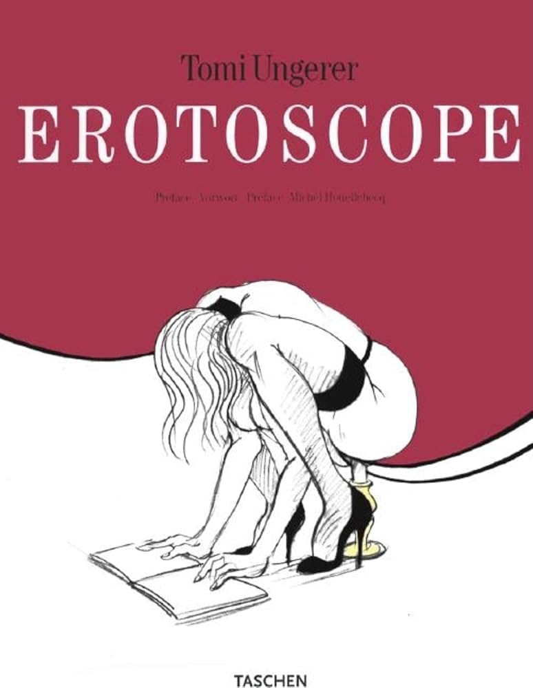 Erotoscope: Ungerer, Tomi: 9783822811962: Amazon.com: Books